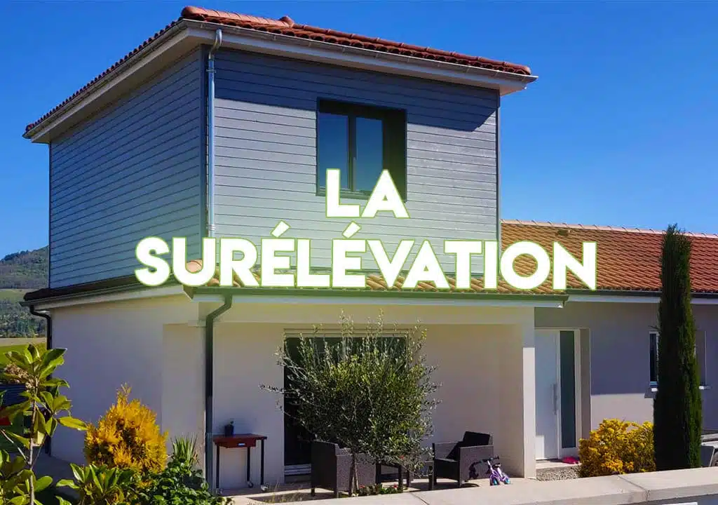 Surélévation de maison