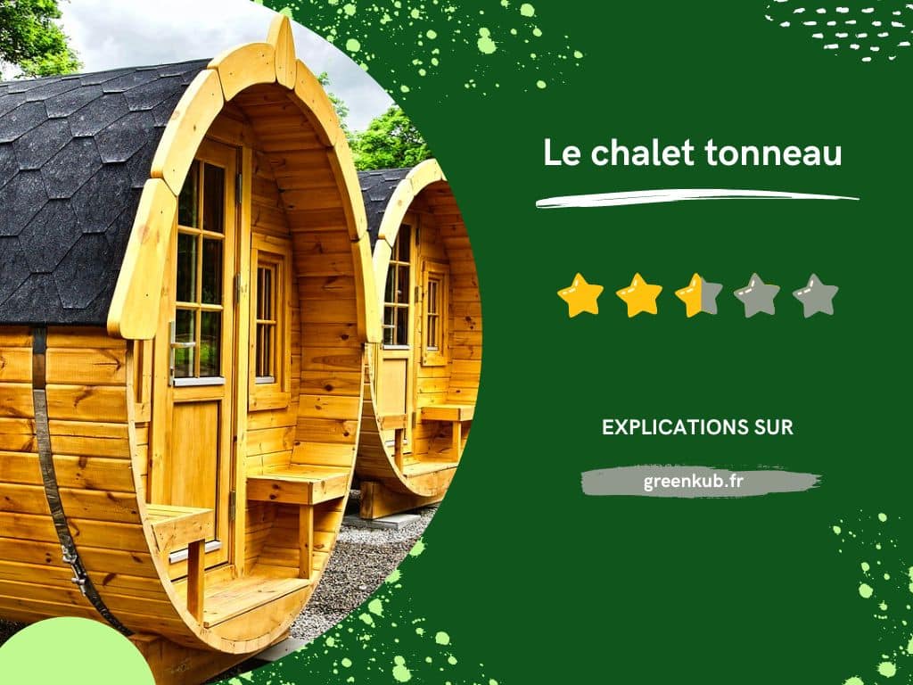 Avis sur la chalet en tonneau - Cabane insolite