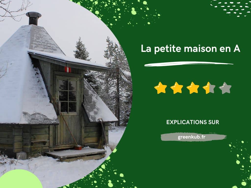 Avis sur la petite maison en A - Cabane insolite