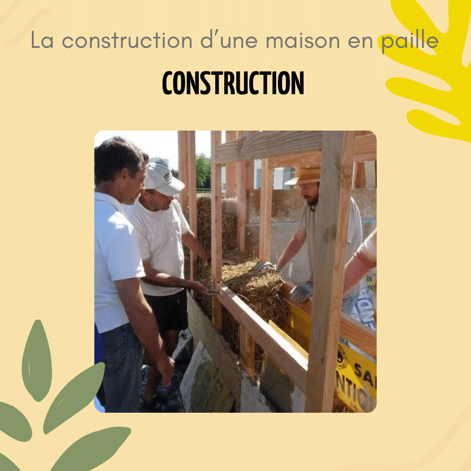 Construction d'une maison en paille