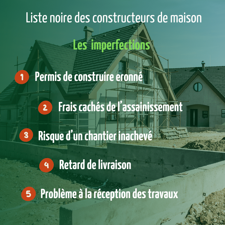 Liste noire des constructeurs de maison et imperfections